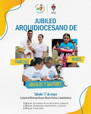 Jubileo Arquidiocesano de Familias